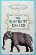 The Elephant Keeper by Christopher Nicholson